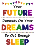 Your Future Your Dreams Sleep Health Poster