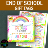 Your Future is So Bright -End of School Year Tags- Class T