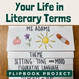 Your Life in Literary Terms: Flip Book Project