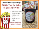 Your Name Popped Up! Editable Tool for Calling on Students