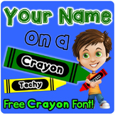 Crayon Theme - Editable Name Plates - Your Name on a Crayon!
