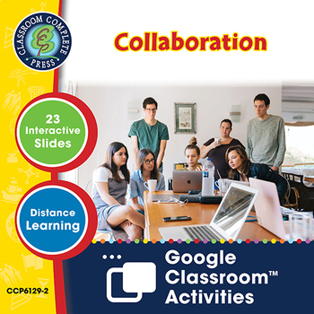Preview of Your Personal Relationships: Collaboration - Google Slides (SPED) Gr. 6-12+