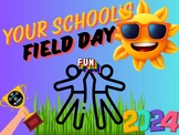 Your School's Field Day!