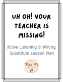 Your Teacher Is Missing! Substitute Activity
