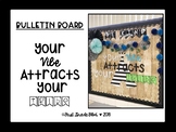 Your Vibe Attracts Your Tribe Bulletin Board