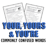 Homophones: Your, Yours & You're (Commonly Confused Words Series)