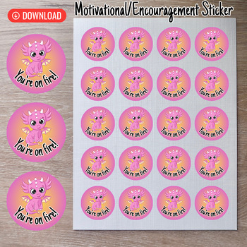 Preview of Your're on Fire-Printable Motivational Sticker for Students Montessori