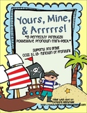 Yours, Mine, and Arrrrs- Pirate possessive pronoun pack- 3