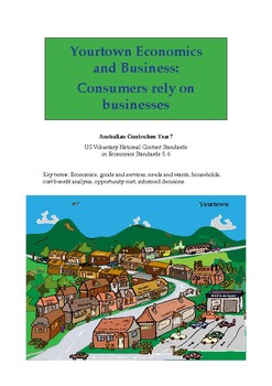 Preview of Yourtown Economics and Business - Consumers Rely on Businesses (Year 7)