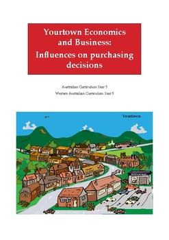 Preview of Yourtown Economics and Business -  Consumer Decision Factors (Year 5)