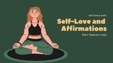 Self-Love and Affirmations Workshop