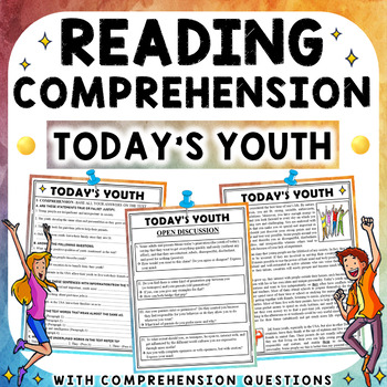 Preview of Today's Youth│Young People │ New Generation │ Teenagers │Reading Comprehension