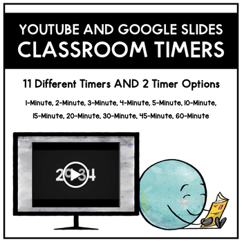 Preview of Youtube AND Google Slides Classroom Timers