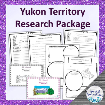Preview of Yukon Provinces & Territories of Canada Differentiated Research Project