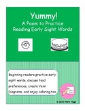 Yummy! A Poem to Practice Reading Early Sight Words