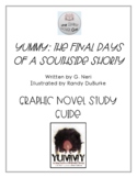 Yummy: Final Days of a Southside Shorty Study Guide