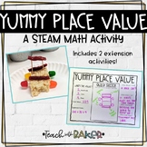 Yummy Place Value - a STEM activity