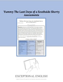 Yummy The Last Days of a Southside Shorty Assessment Pack