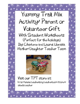 Preview of Yummy Trail Mix Gift and Activities and Worksheets for Parent Holiday Gift