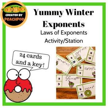 Preview of Yummy Winter Laws of Exponents: Laws of Exponents Activity/Station