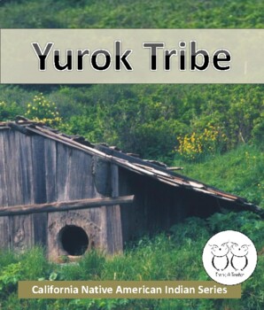 Preview of Yurok Tribe California Native American Indians Informational Reading/Activities