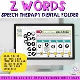 Z Articulation Speech Therapy Digital Folders W/ Google Sl
