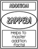 ZAPPED Addition Facts Game