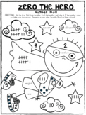ZERO THE HERO: Addition and Number Roll Dice Game: 100th DAY FUN!