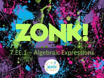 Preview of ZONK! Simplifying Algebraic Expressions Review Game 7th Grade Common Core 7.EE.1