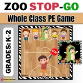 ZOO STOP-GO First Grade Kindergarten PE Gym Classroom Brai