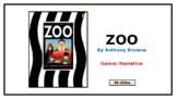 ZOO by Anthony Browne - PowerPoint + 16 Worksheets