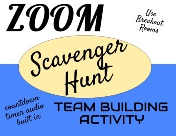 Preview of ZOOM Team Building Scavenger Hunt Game~ Breakout Rooms, Get to Know You