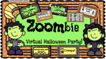 ZOOMbie Virtual Halloween Party! Digital/editable/SpoOktacUlar!  TpT