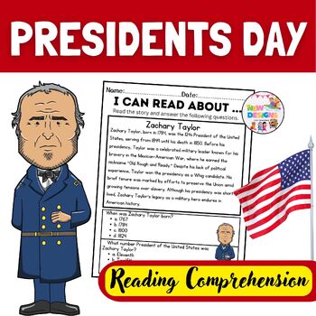 Preview of Zachary Taylor  / Reading and Comprehension / Presidents day