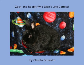 Preview of Zack, the Rabbit Who Didn't Like Carrots!