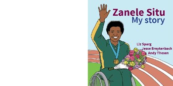 Preview of Zanele Situ’s Story – Biography for Early Grades