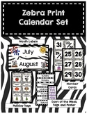 Classroom Decor Zebra Print Calendar Set
