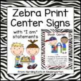 Zebra Print Center Signs