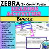Zebra by Chaim Potok Reading Activities Bundle