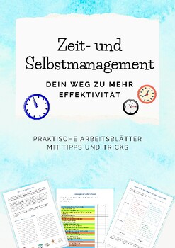 Preview of Zeitmanagement Grundlagen und Methoden – Arbeitsmaterial GERMAN