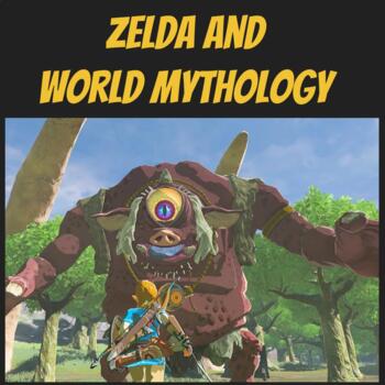 Preview of Zelda and World Mythology - Videos + Create-Your-Own Boss Project
