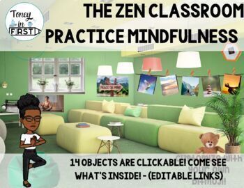 Zen Mindfulness Digital Bitmoji Classroom with Editable LINKS for GOOGLE  SLIDES