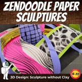 Zendoodle Paper Sculptures, 3D Design for Middle or High S