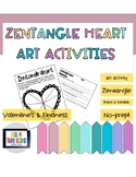 Zentangle Heart Art - Valentine's Day - Kindness - No Prep