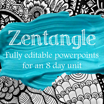 Preview of Zentangle Unit Powerpoints: Intro to Visual Arts