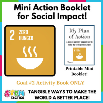 Preview of Zero Hunger (SDG 2) Take Action Mini Foldable Booklet