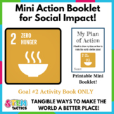 Zero Hunger (SDG 2) Take Action Mini Foldable Booklet