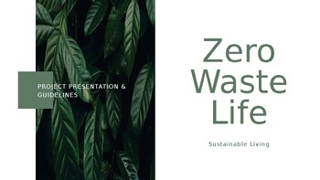 Preview of Zero Waste Life Presentation and Project Guidelines Sustainable Living Business