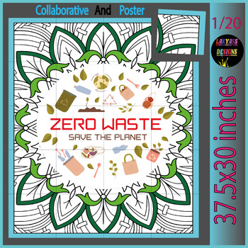 Preview of Zero Waste : Save the Planet Collaborative Poster Coloring & Puzzle Activities