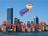 Zero the Hero: A Math Story for the Additive Identity Property of 0
